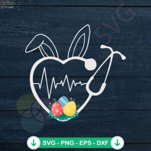 Stethoscope Love Easter Nurse SVG file for cutting machines