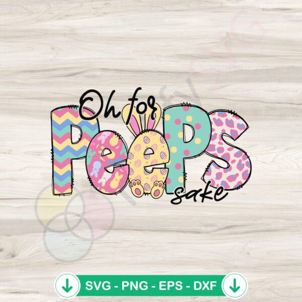 Oh For Peeps Sake Bunny SVG file for Cricut cut files