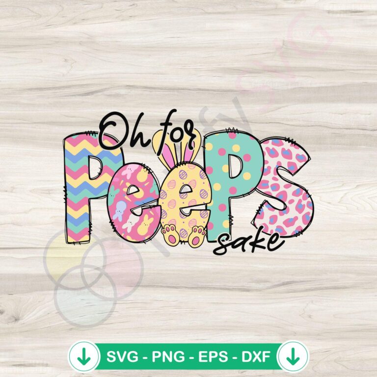 Oh For Peeps Sake Bunny Easter SVG Clipart - Easter Bunny Digital Graphics 2 Oh For Peeps Sake Bunny SVG file for Cricut cut files