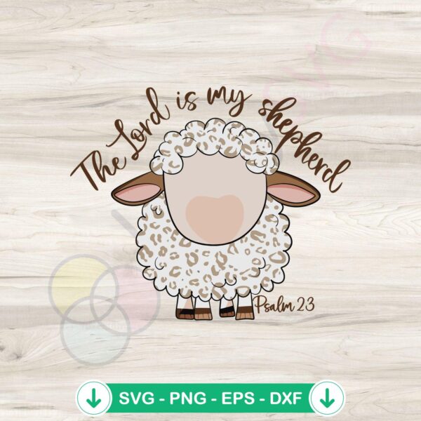 The Lord Is My Shepherd svg file for cricut cutting machine