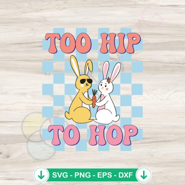 Too Hip To Hop Bunny Couples SVG file for cricut cutting