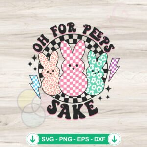 Oh For Peeps Sake Happy Easter SVG bundle - cricut svg cut file