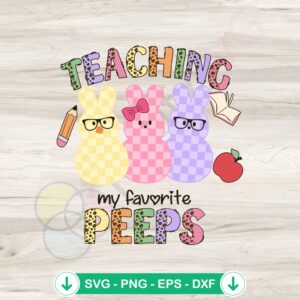 Teaching My Favorite Peeps SVG file for Cricut DIY crafts