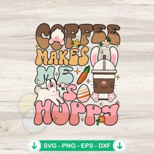 Happy Easter Vibes Coffee svg file for Cricut cutting file
