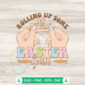 Rolling Up Easter Spirit SVG file for Cricut cutting machine