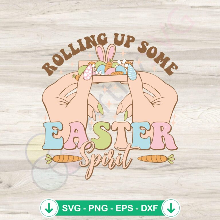 Rolling Up Easter Spirit SVG file for Cricut cutting machine