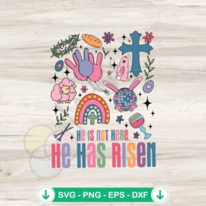 He Is Not Here He Is Risen SVG file for Cricut cutting machine