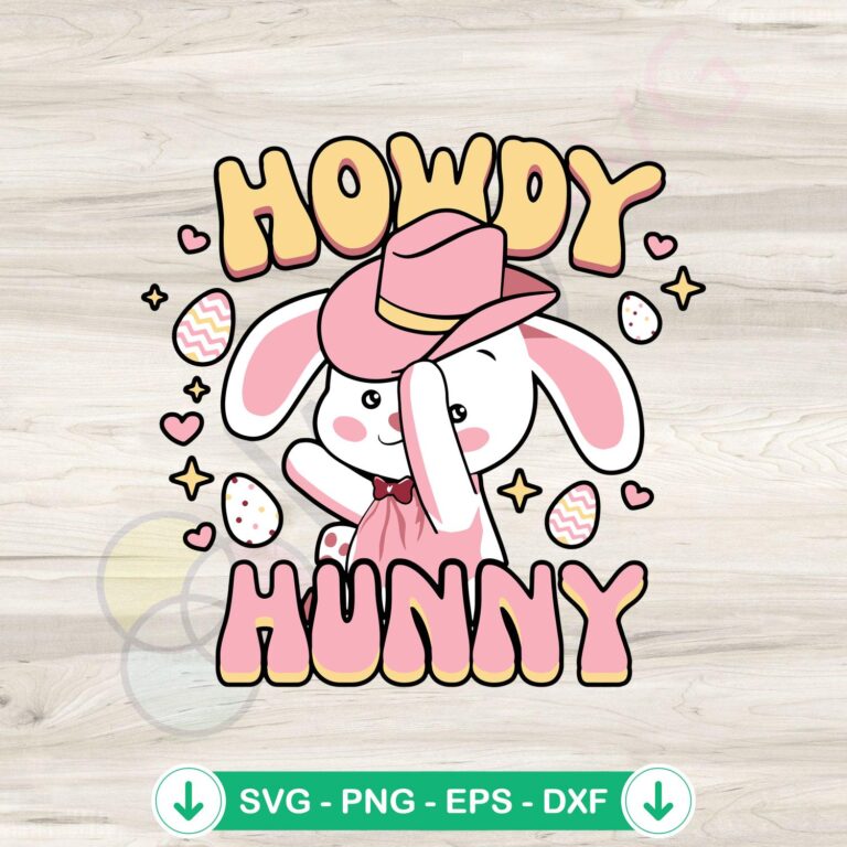 Howdy Hunndy Bunny Easter Day SVG Files for Cricut - Festive SVG Designs 2 Howdy Hunndy Bunny Easter svg file for Cricut cutting machine