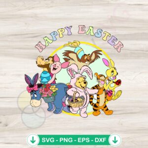 Happy Easter Winnie The Pooh Friends SVG file for cutting machine