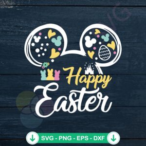 Happy Easter Disney Castle Mickey Ear SVG file for cutting machine