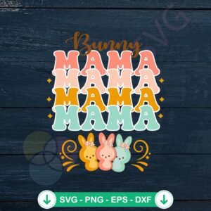Bunny Mama Easter Day svg file for cricut cutting machines