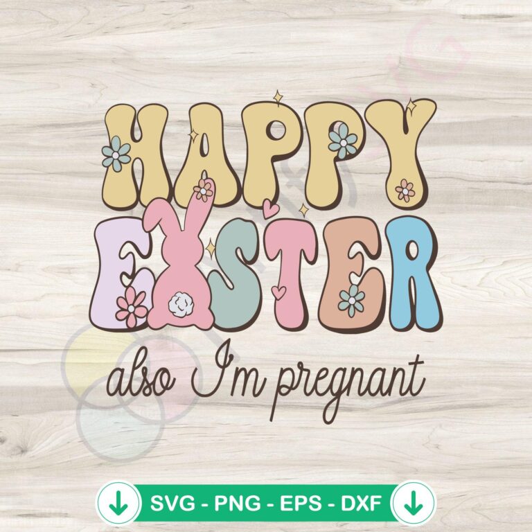 Happy Easter & Pregnancy Announcement SVG Clipart Pack 2 Happy Easter and Pregnancy Announcement SVG file for Cricut