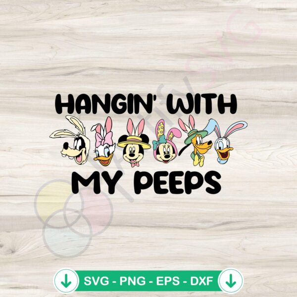 Hangin With My Peeps svg file for Cricut cutting machine