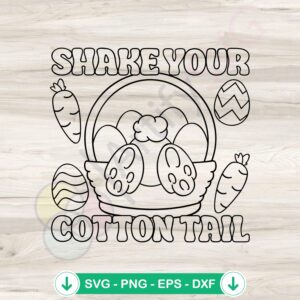 Shake Your Cotton Tail SVG file for Cricut cutting machine