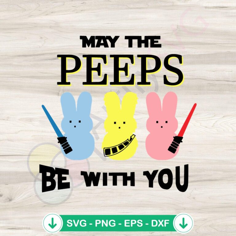 Star Wars May The Peeps Be With You SVG file for Cricut cutting machine