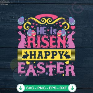 He Is Risen Easter Egg Bunny SVG file for Cricut cutting file