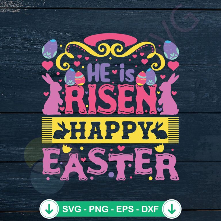 He Is Risen Easter Egg Bunny SVG file for Cricut cutting file